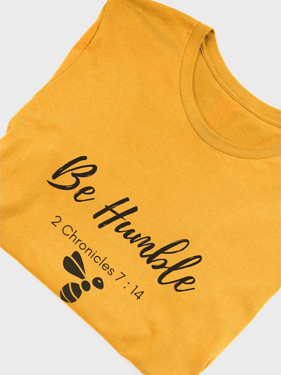 Be Humble Dark Unisex Super soft T-Shirt product image (25)
