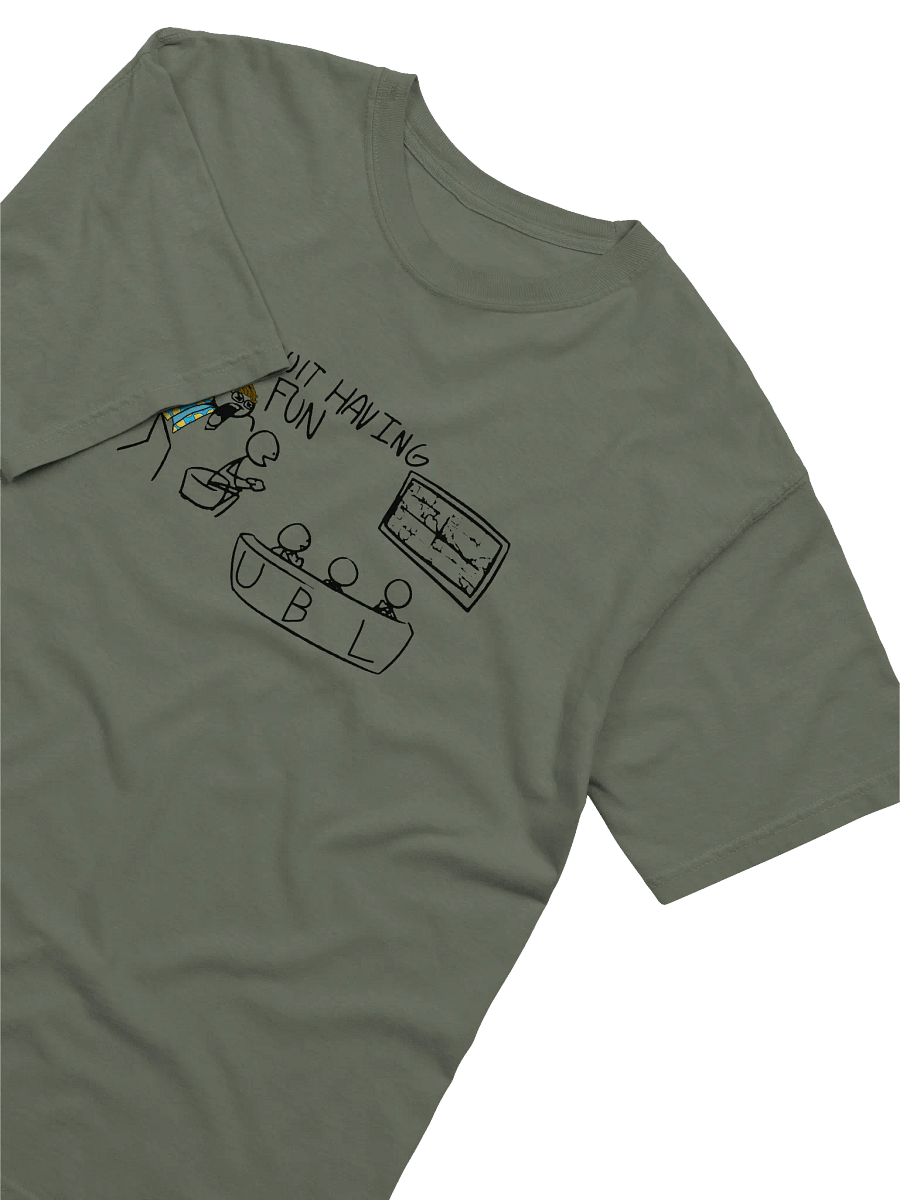 Quit Having Fun Tee product image (3)