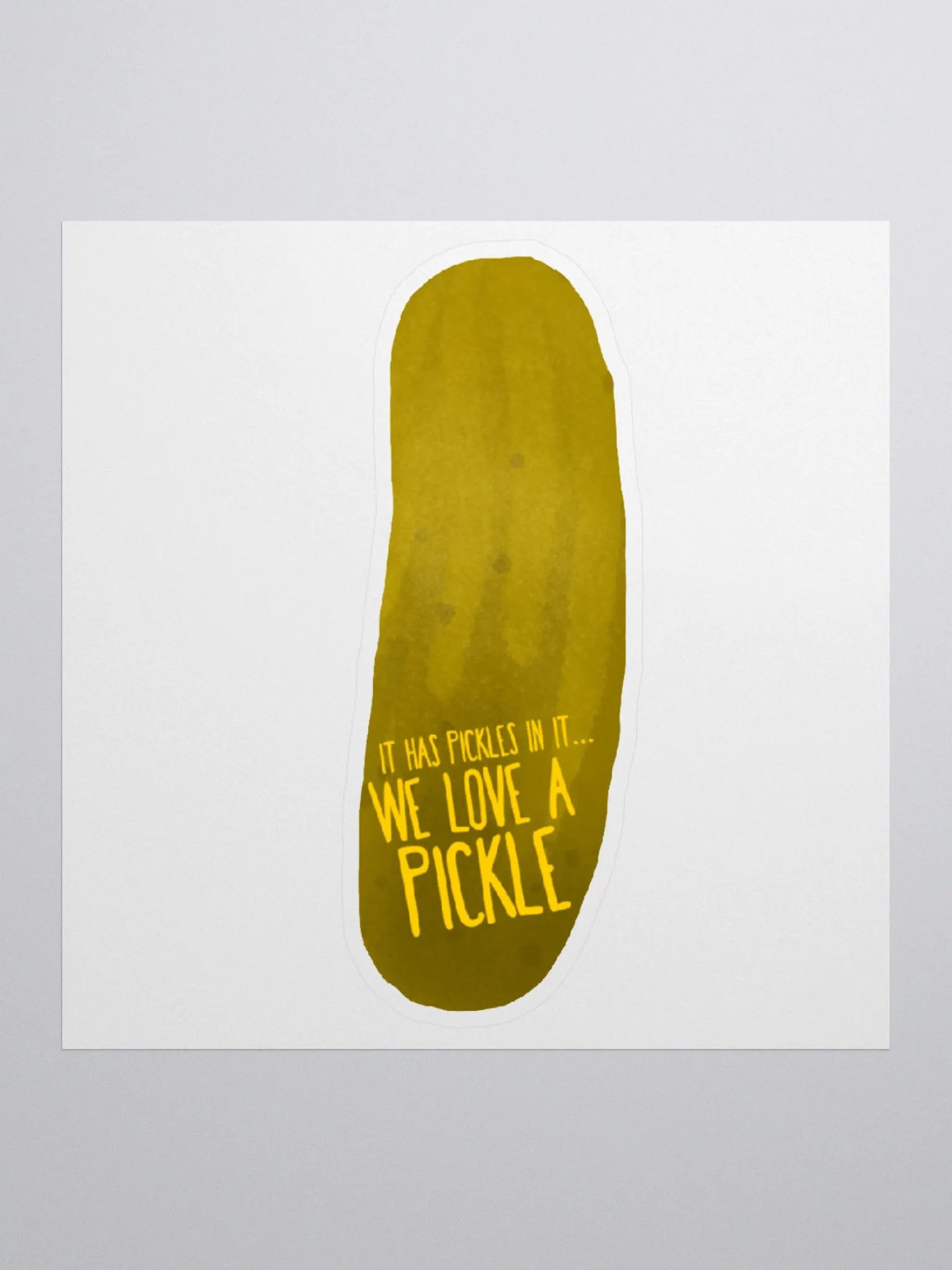 We Love a Pickle Sticker product image (1)