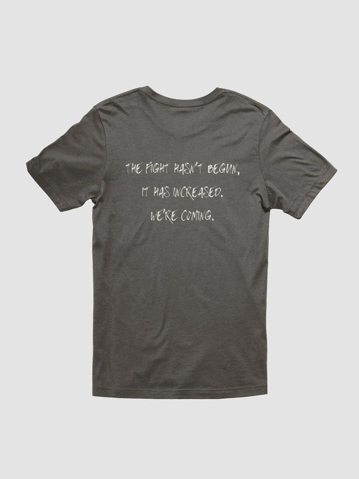 We're Coming T-Shirt product image (2)