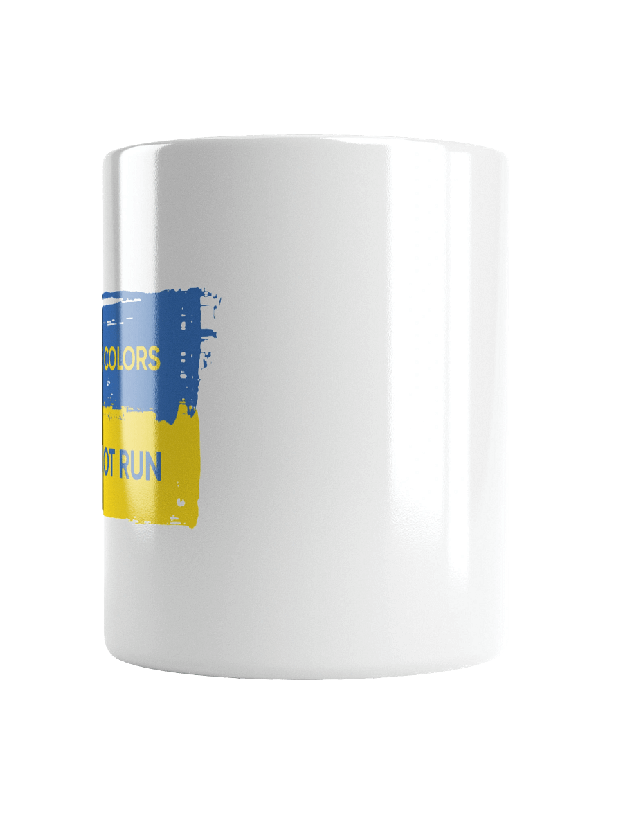 These Colors Don't Run Cup product image (3)