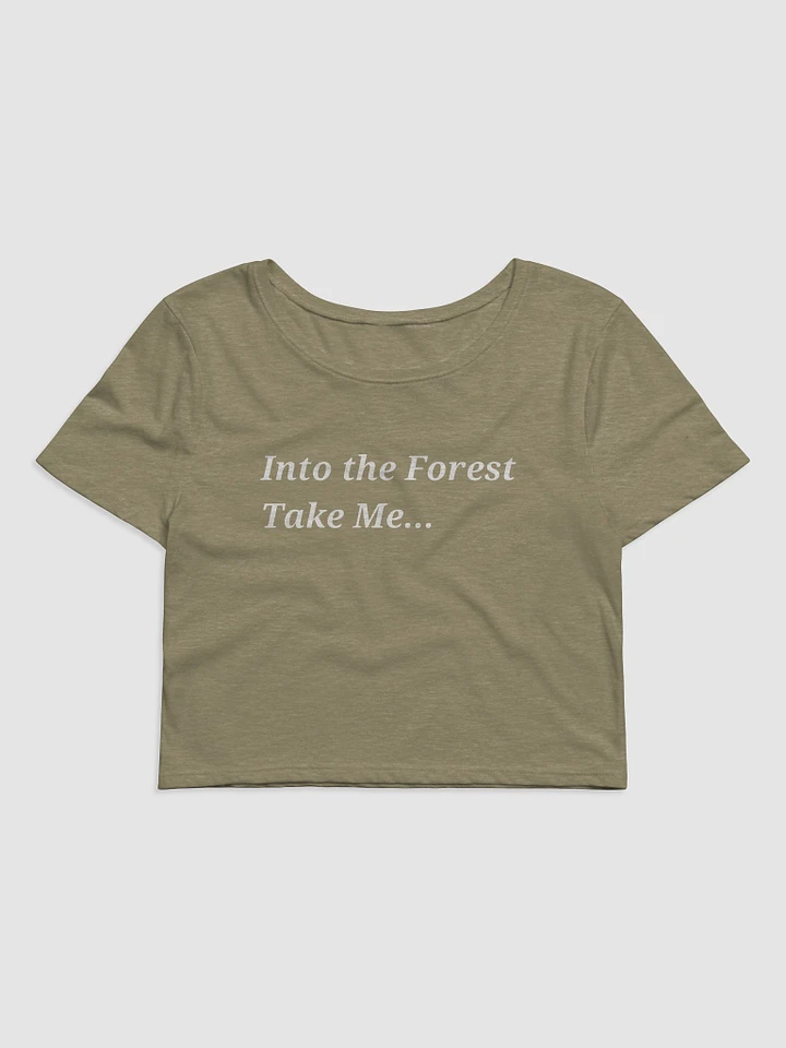 The Stairs in the Woods Tagline Women's Crop Top product image (1)