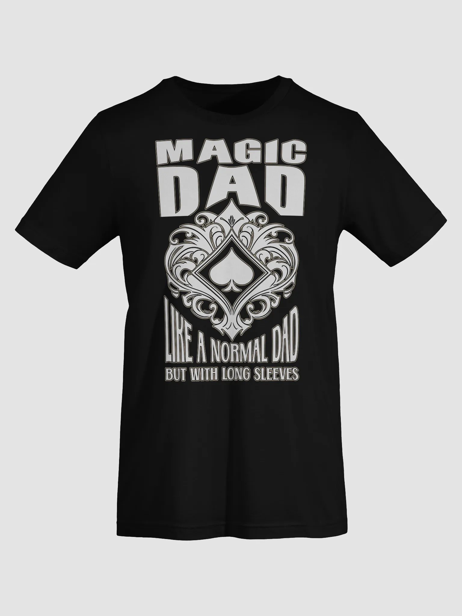 Magic Dad – Like a Normal Dad, But With Long Sleeves Tee product image (9)