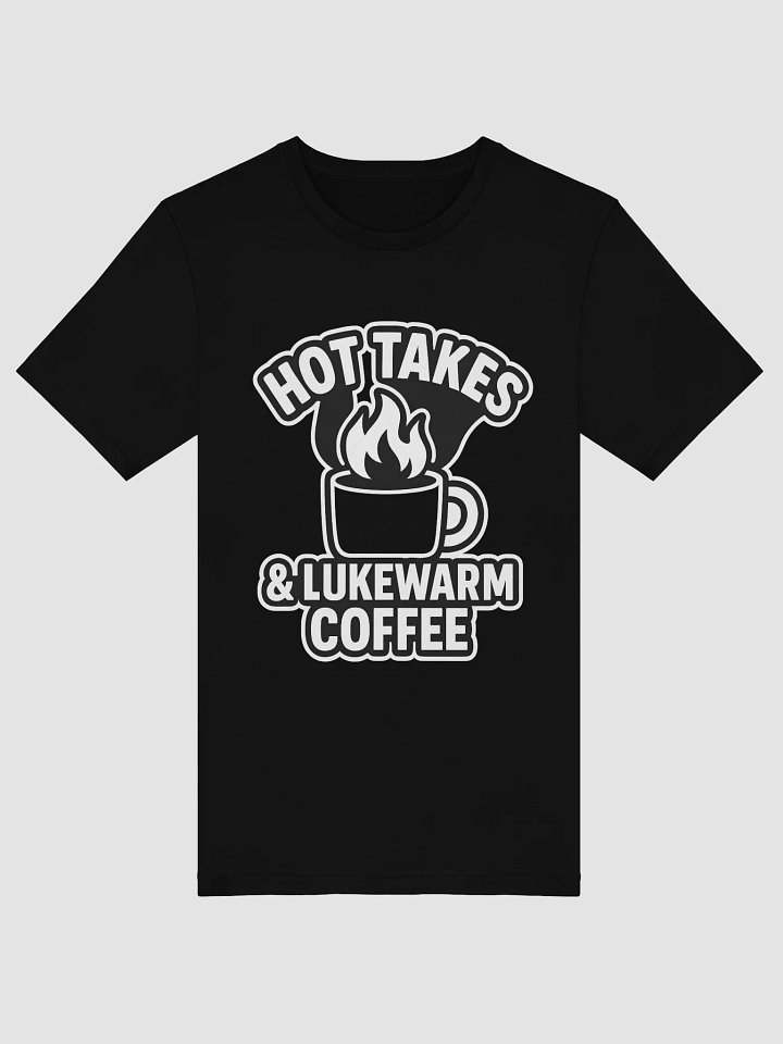Flaming Hot Takes T-Shirt product image (1)