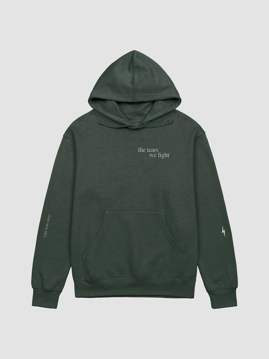 ‘the tears we fight’ hoodie product image (1)
