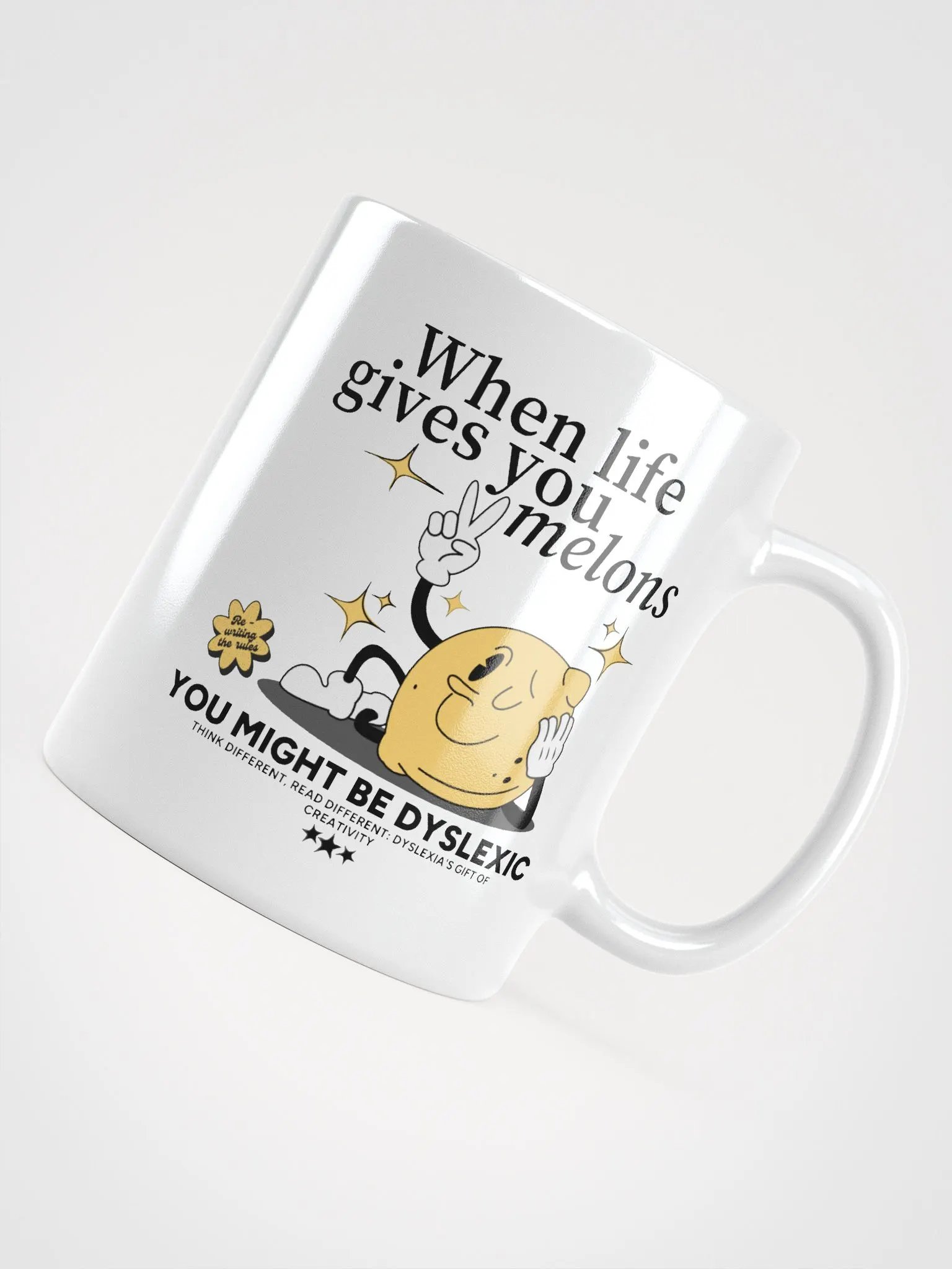 When life gives you melons, you might be dyslexic mug product image (4)