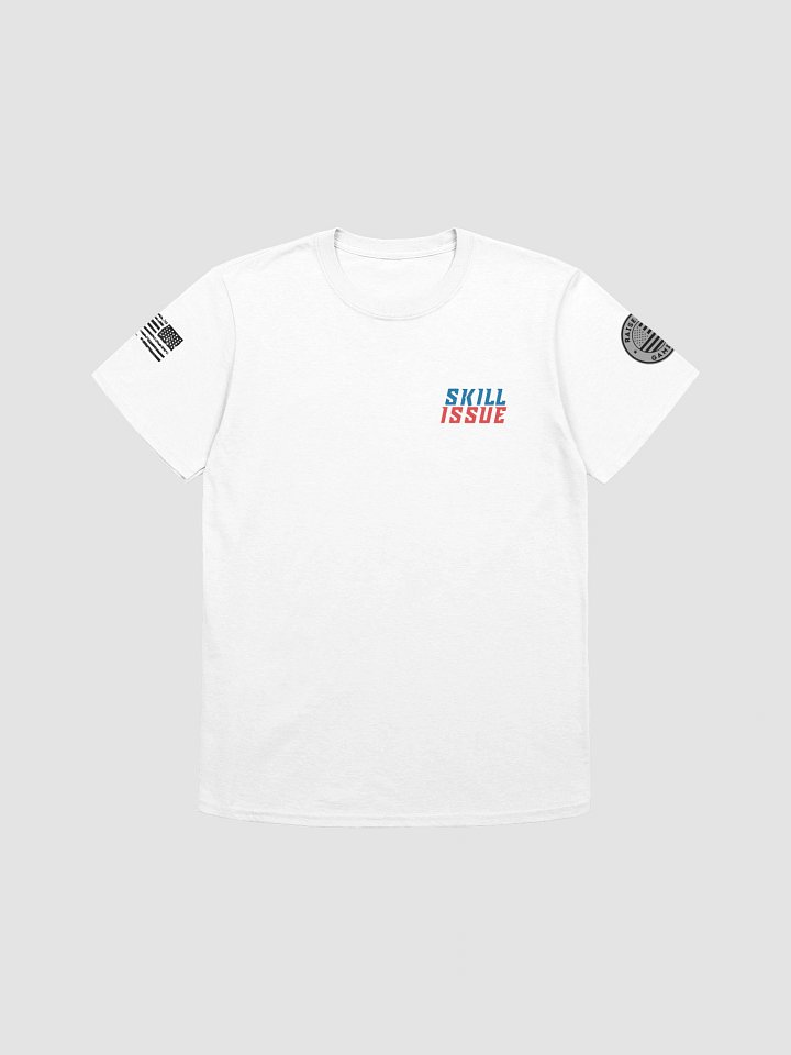 RaiseHellGaming Skill Issue T Shirt product image (14)