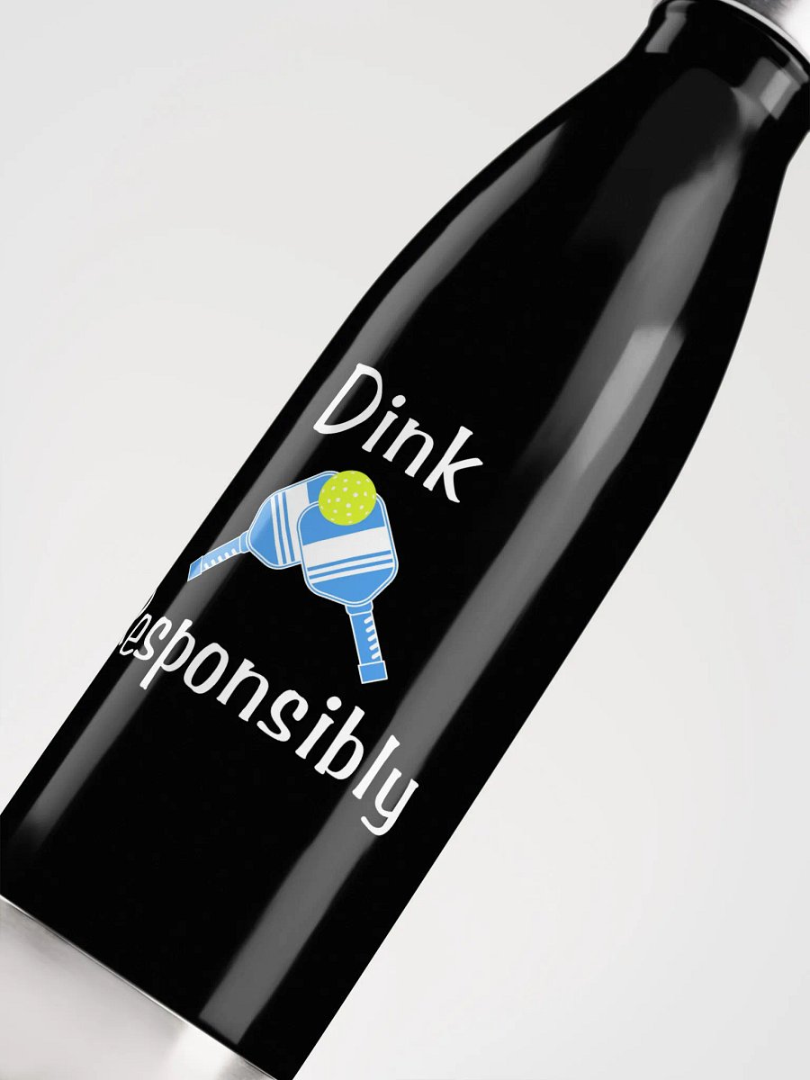 Dink Responsibly Stainless Steel Water Bottle product image (5)