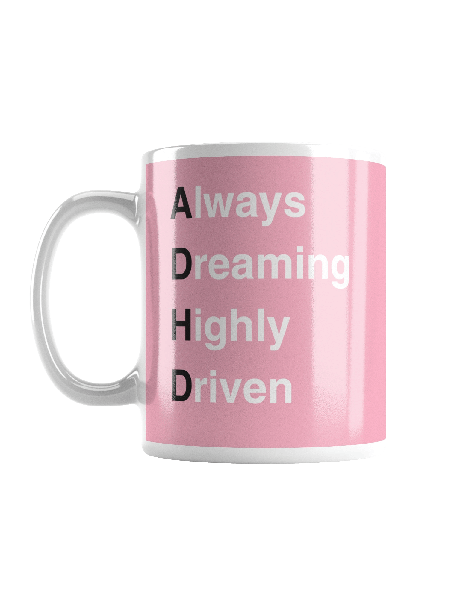 Always Dreaming. Highly Driven. — The Founder’s Motto Mug product image (1)