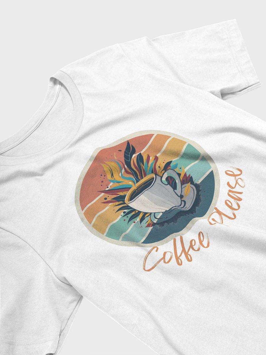 Vibrant Coffee Please T-Shirt product image (3)