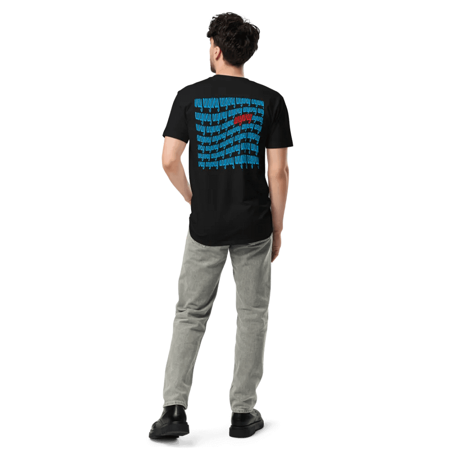 Anyway Premium T-Shirt product image (4)