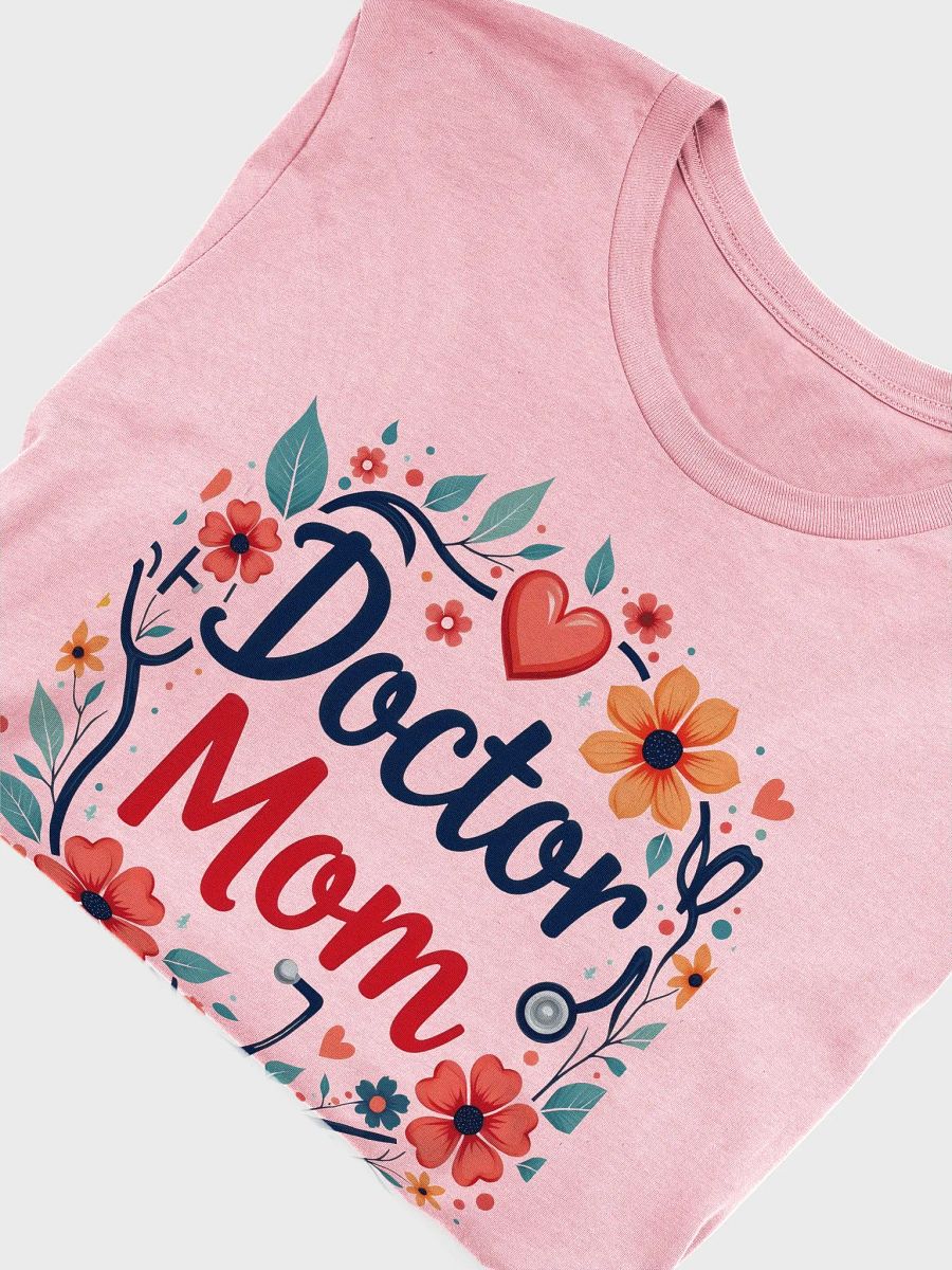 Doctor Mom Floral T-Shirt product image (48)
