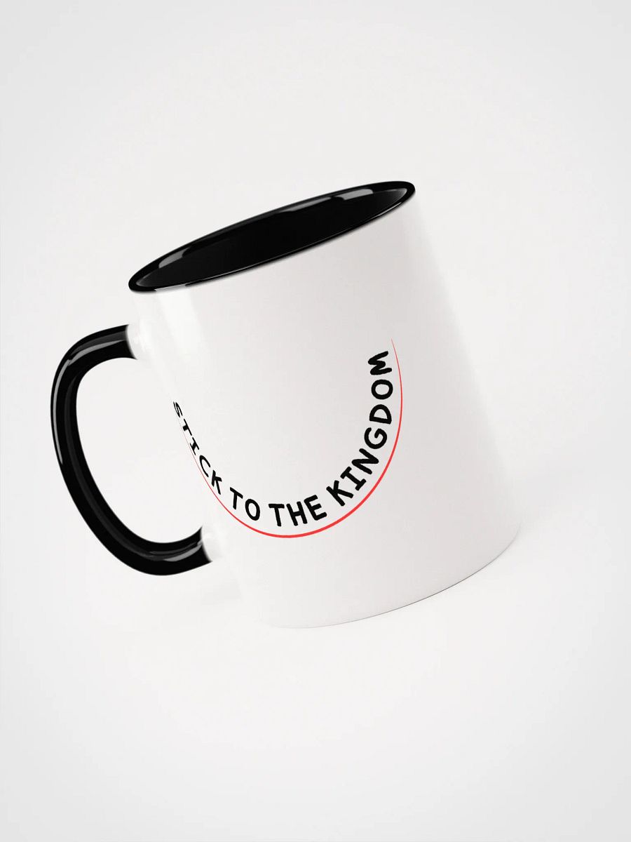 “Stick to the Kingdom” Mug product image (33)