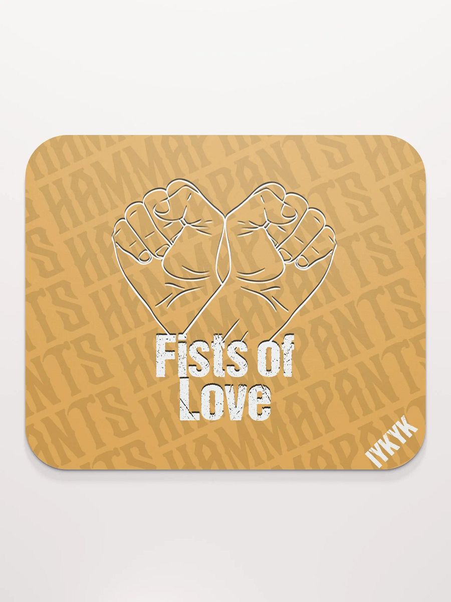IYKYK - Fists Of Love Mouse Pad product image (2)