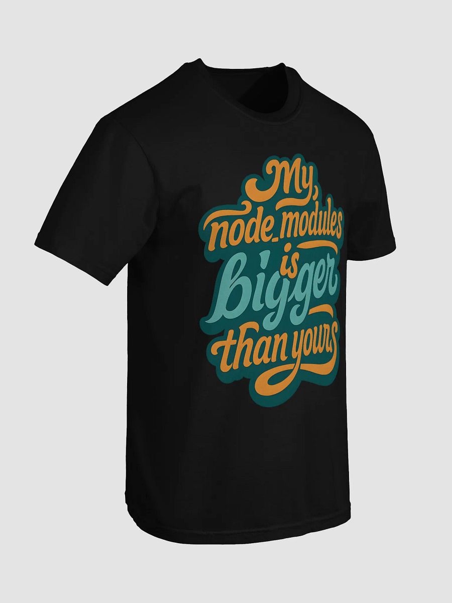 my node_modules is bigger than yours t-shirt product image (7)