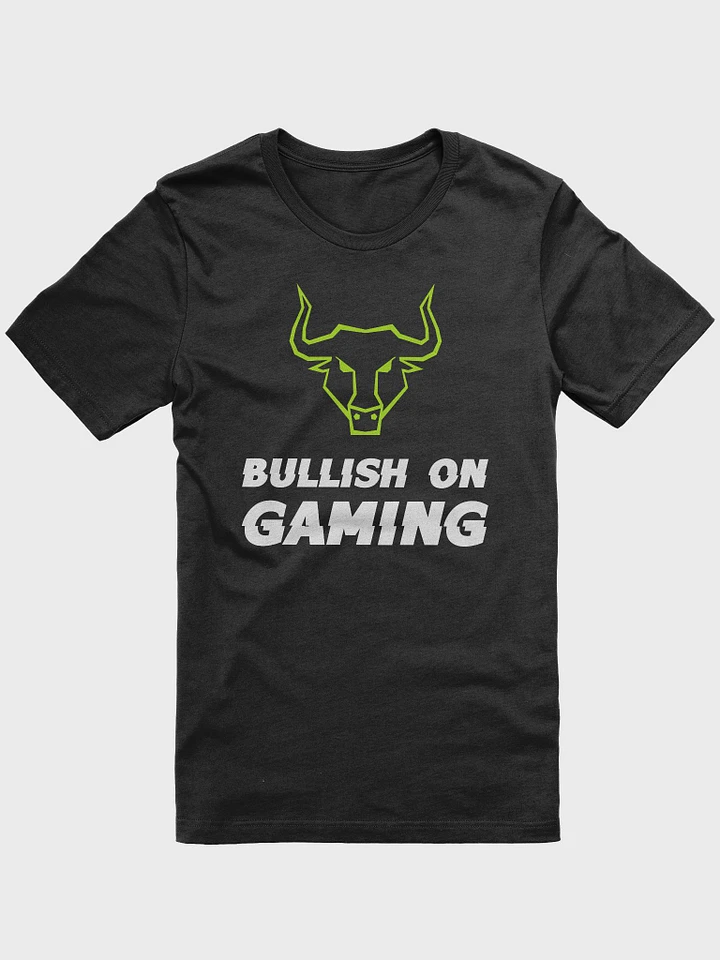 Bullish on Gaming T-Shirt product image (1)