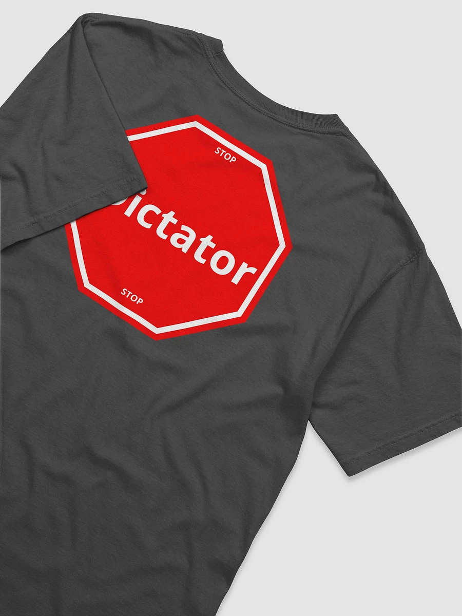 Dictator Stop Statement Tee product image (35)