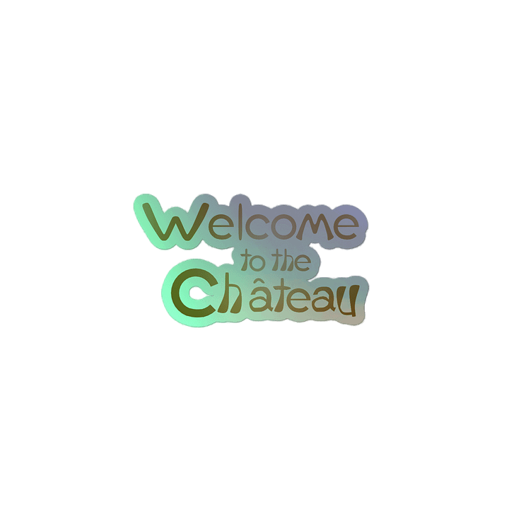 Château Welcome Holographic Sticker Set product image (2)