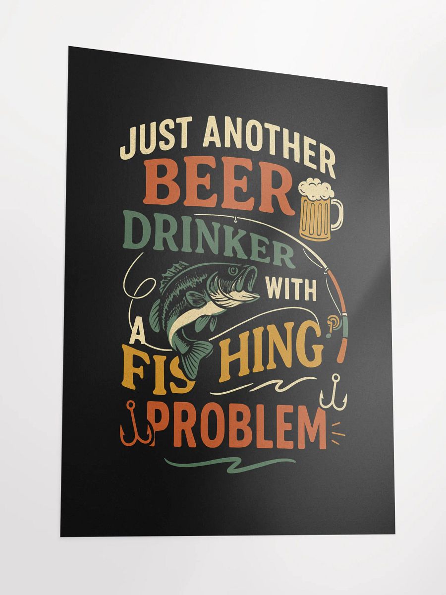 Funny Beer & Fishing Poster – Just Another Beer Drinker Wall Art product image (5)