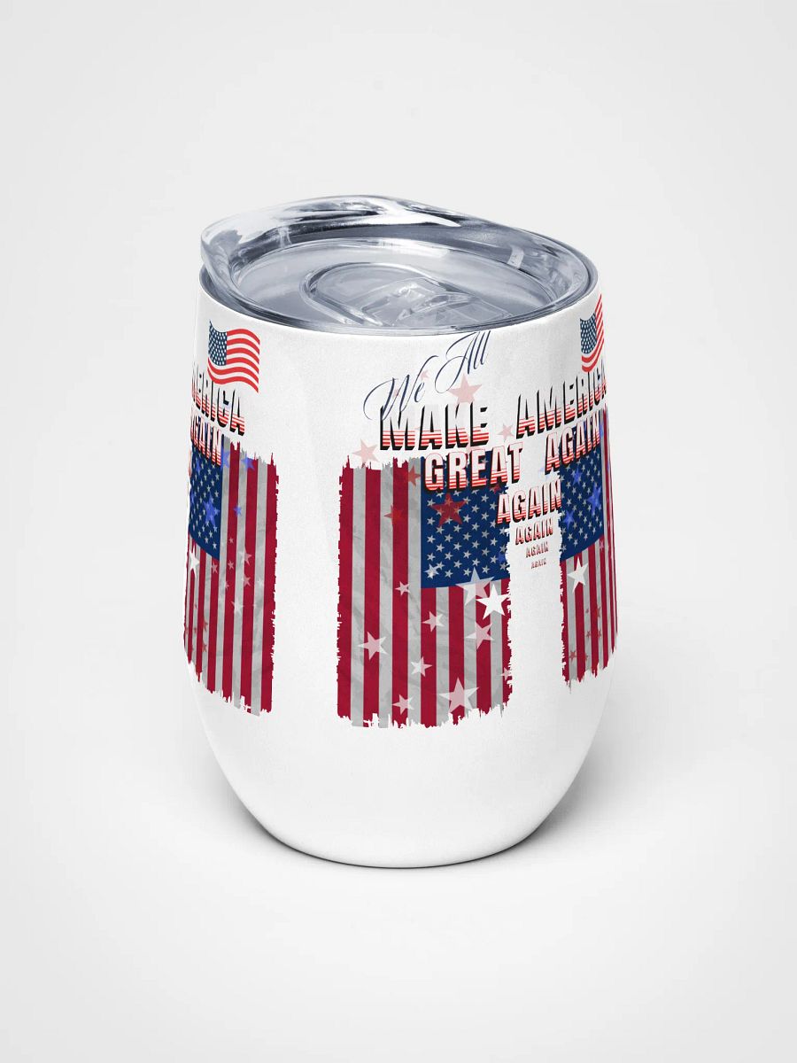 Patriotic Wine Tumbler MAGA for moms and dads colleagues product image (5)