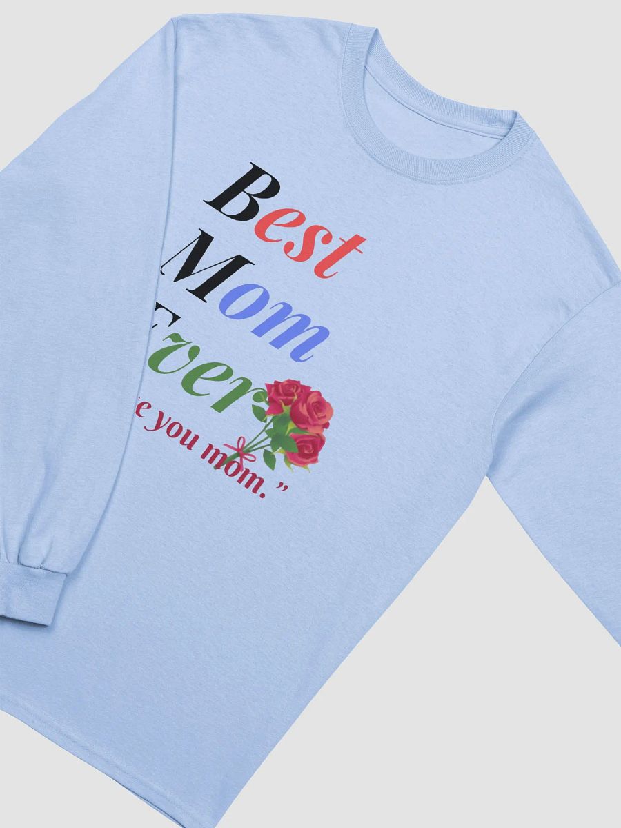 Best Mom Ever Gildan Ultra Cotton Long Sleeve T-Shirt product image (3)