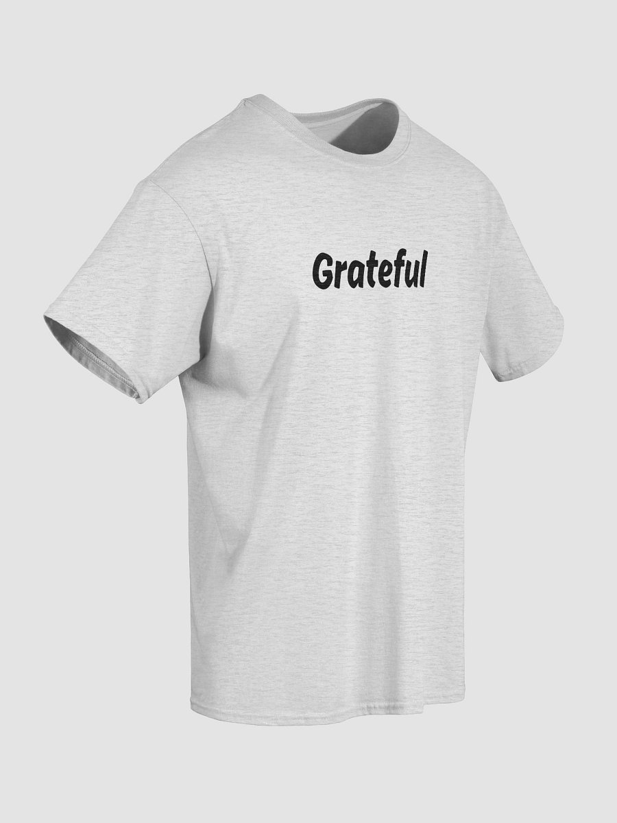 “Grateful” Upbeat Unisex Cotton Tee product image (3)