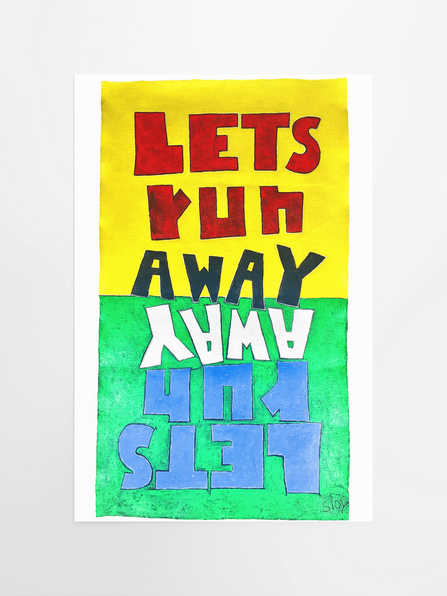 Lets Run Away Poster product image (5)
