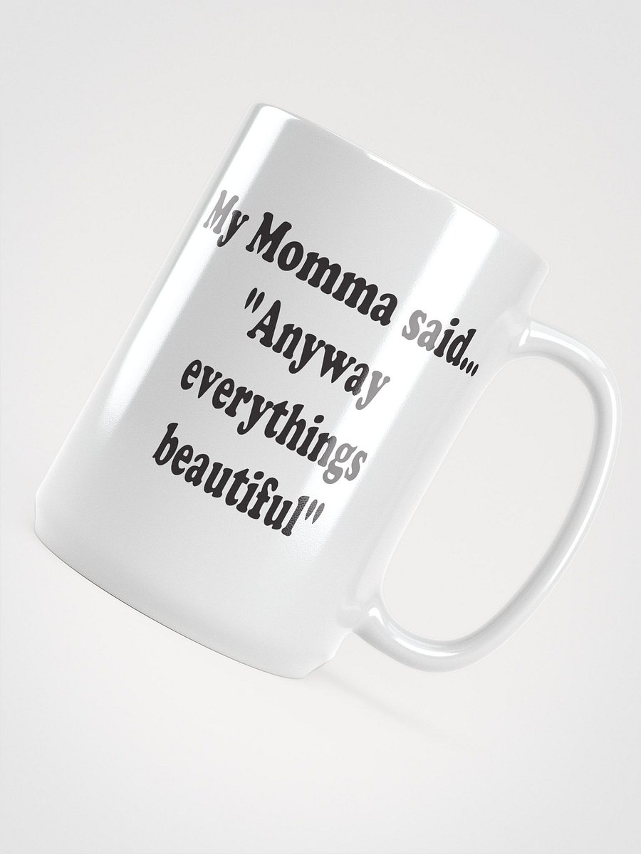 Anyway Everything’s Beautiful mug product image (5)