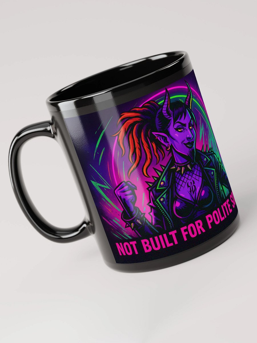 Not Built for Polite Society Mug – Jaz the Neon Brightmare | Neon Queer Rebel Coffee Cup product image (3)