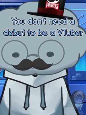 VTuber Debuts are NOT required 🫤 #vtuber #vtubers #envtuber #vtuberstreamer #vtuberen #vtuberuprising #vtuberclips #twitch #twitchstreamer #twitchaffiliate #twitchtok #twitchclips #fyp #fypシ 