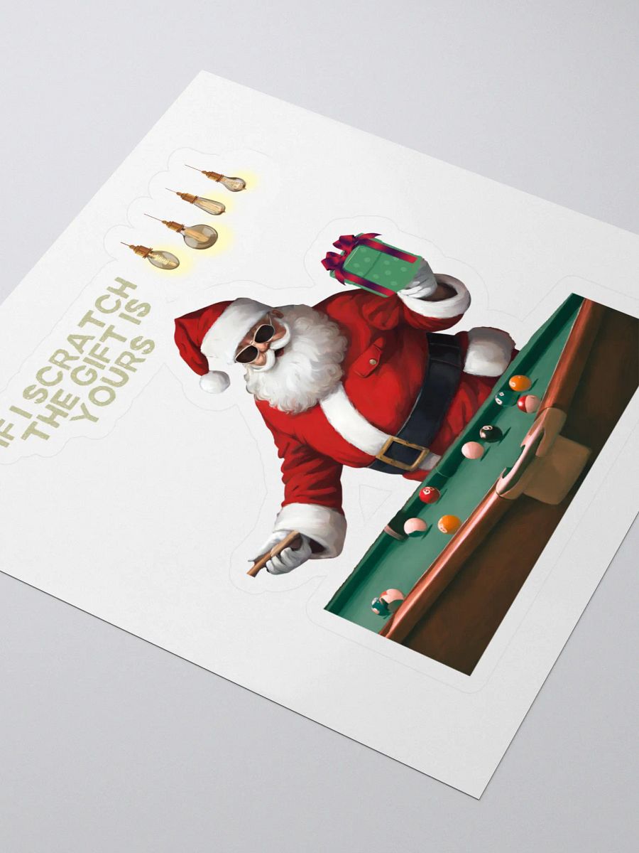 If I Scratch The Gift Is Yours - Pool Shark Santa Sticker product image (3)