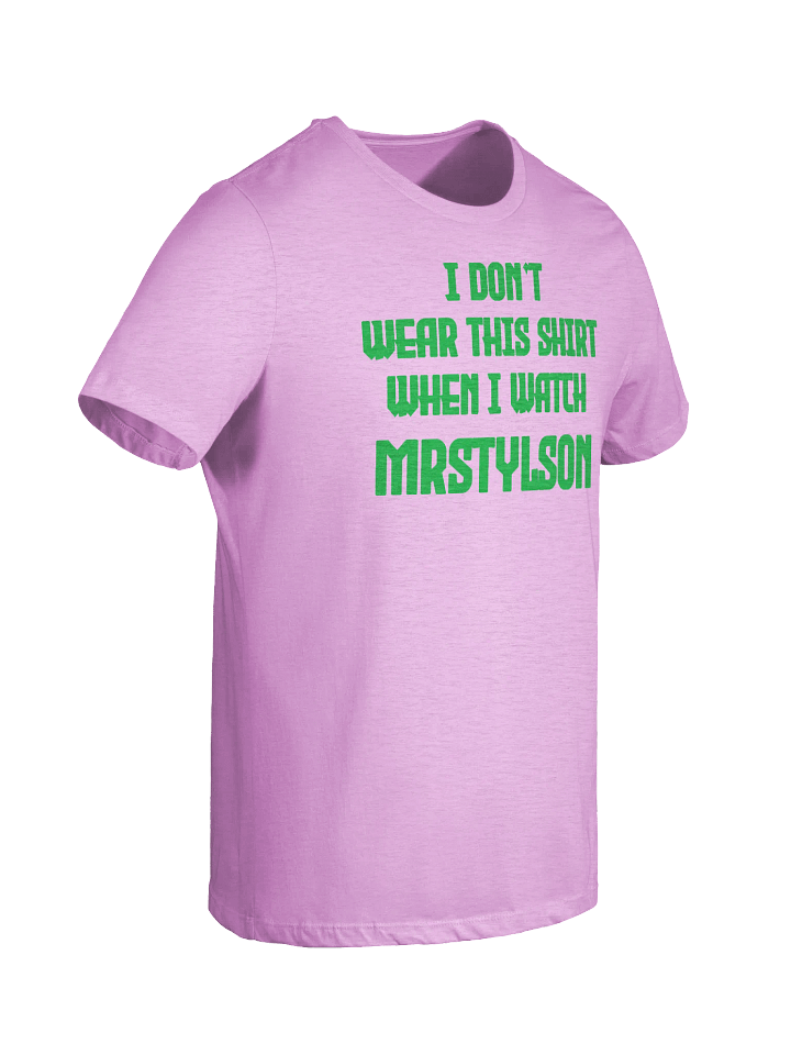 I Don't Wear This Women's T-Shirt (Green Text) product image (34)