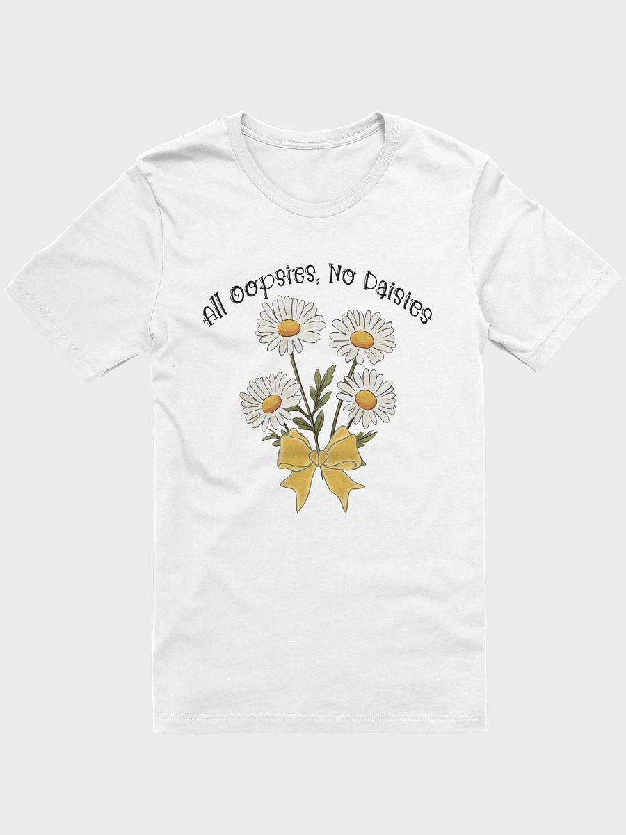 All Oopsies, No Daisies Tee product image (5)