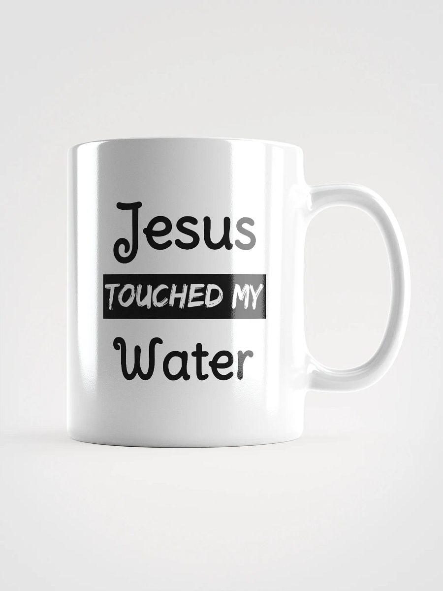 Jesus Touched My Water Mug product image (1)