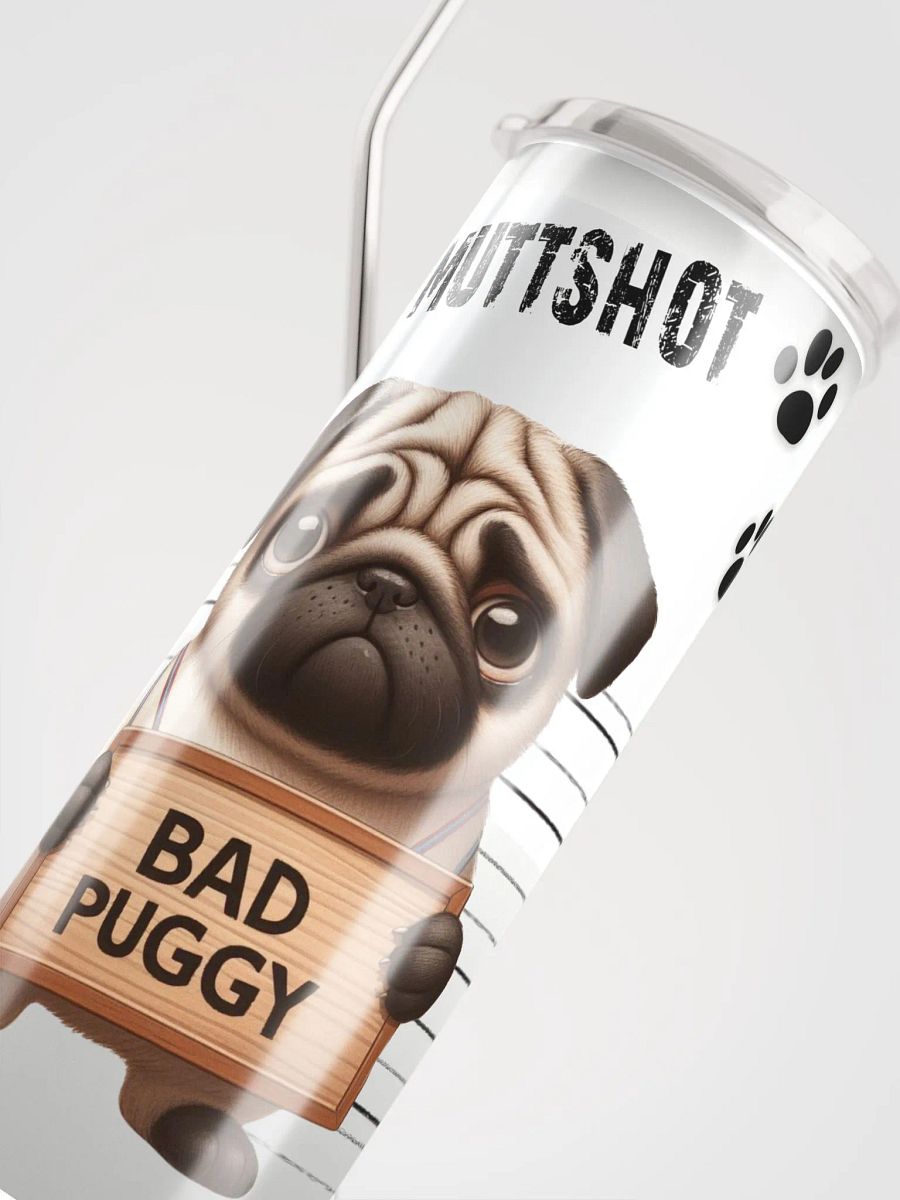 A Pug Dog Muttshot Tumbler product image (5)