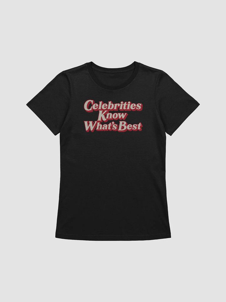 Celebrities Know - Women's product image (1)