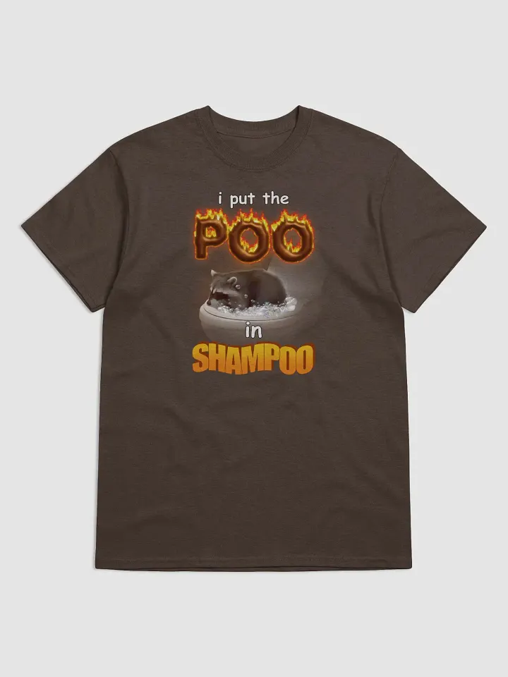 I put the poo in shampoo raccoon T-shirt product image (1)