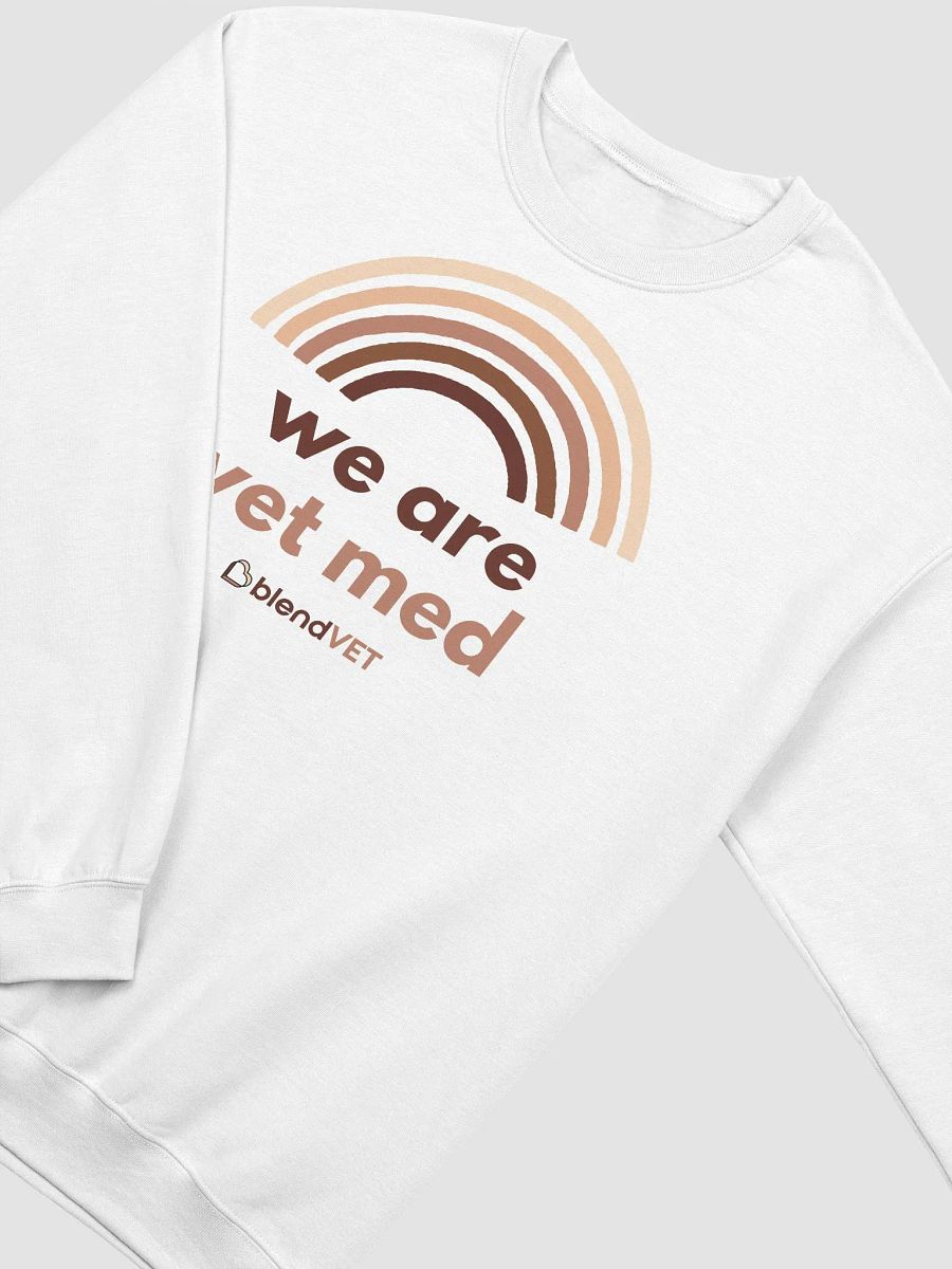 We Are Vet Med Crewneck Sweatshirt product image (3)
