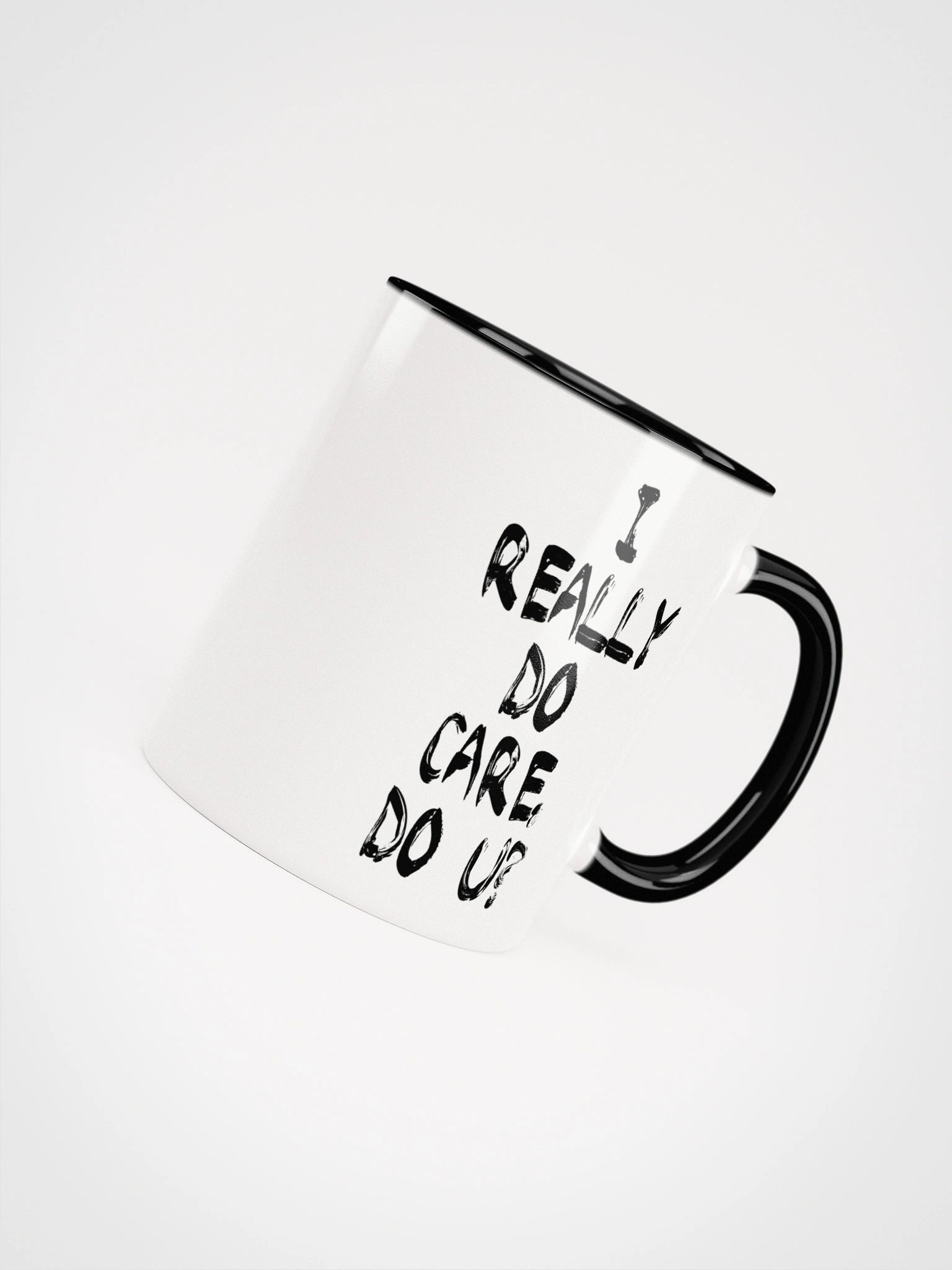 I Really Do Care Mug - Being Liberal product image (11)