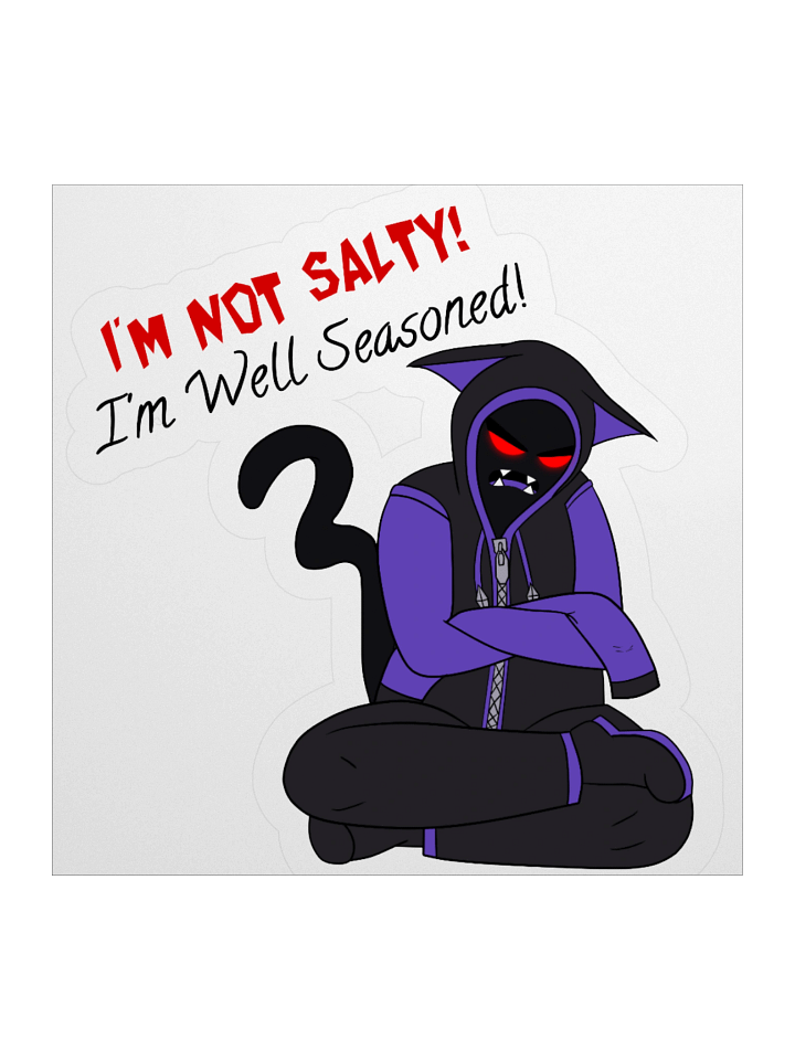 I'm not Salty, I'm Well Seasoned Sticker product image (2)
