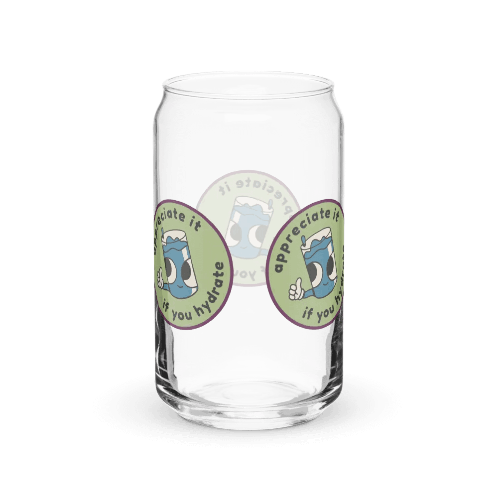 Appreciate it if you hydrate Glass product image (38)