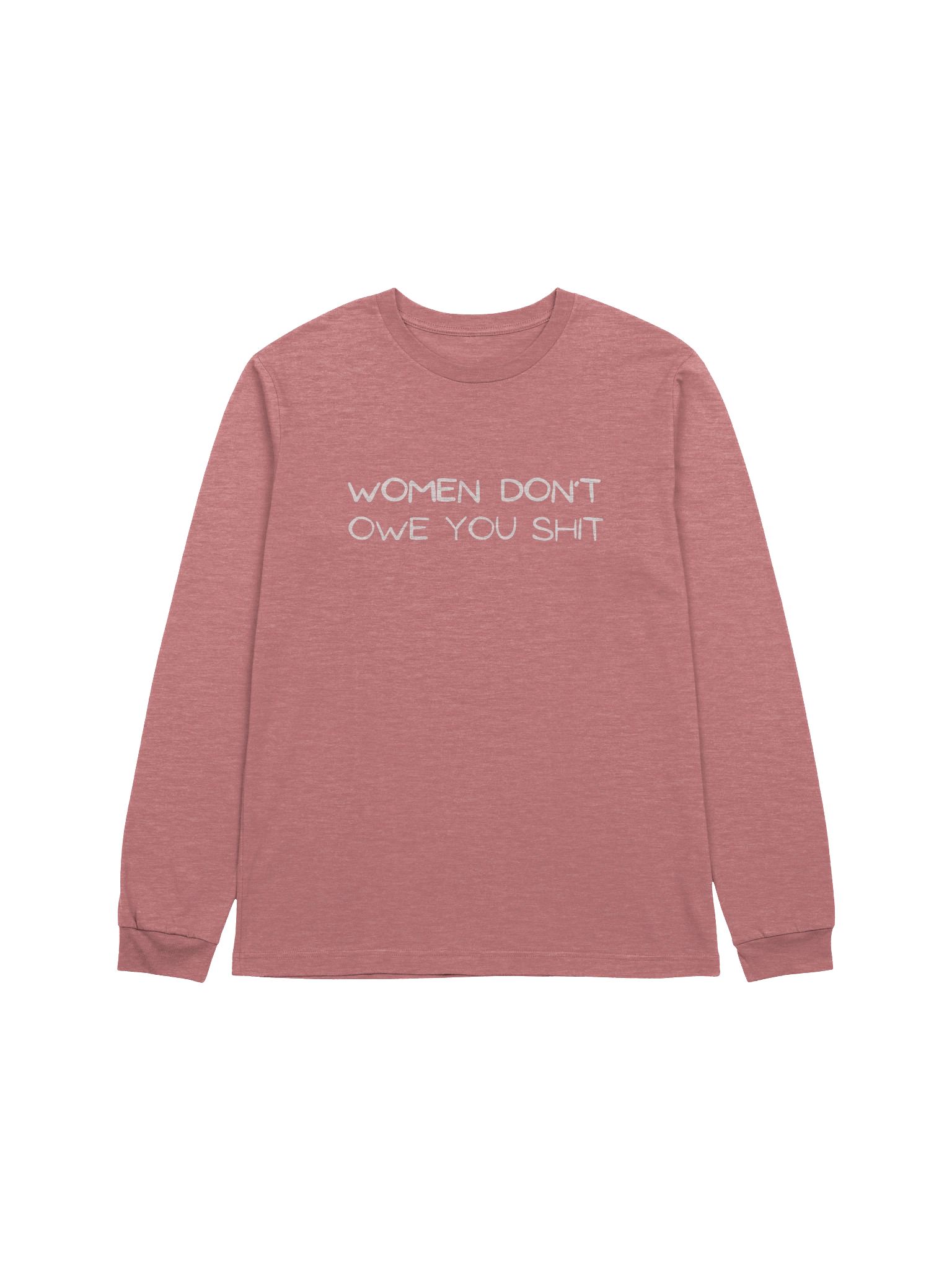 Women Don't Owe You Sh!t Sweatshirt product image (12)