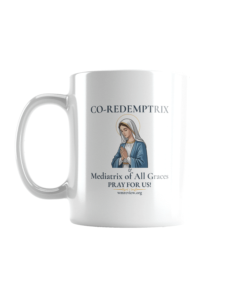 The WM Review Co-Redemptrix and Mediatrix Mug product image (1)
