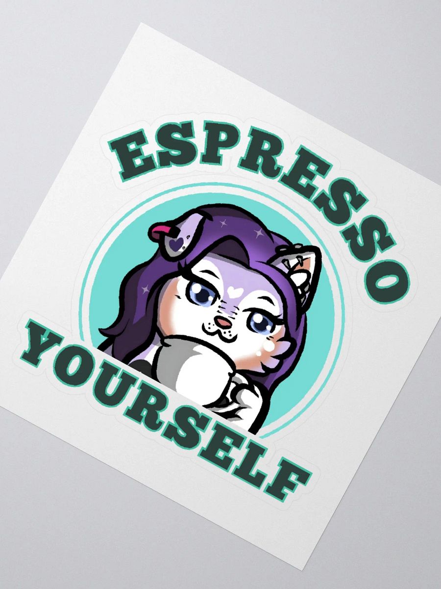 Expresso Yourself Sticker product image (6)