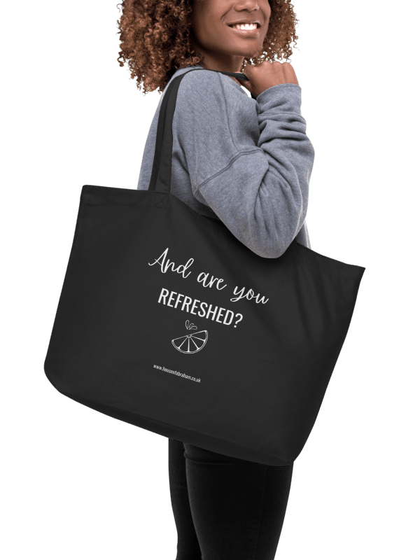 And Are You Refreshed? - Organic Tote Bag product image (1)