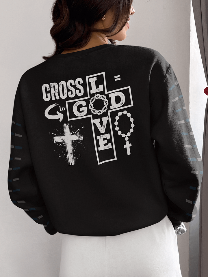 God Love: Cross is God Love Gildan Sweater - Front/Back . product image (2)