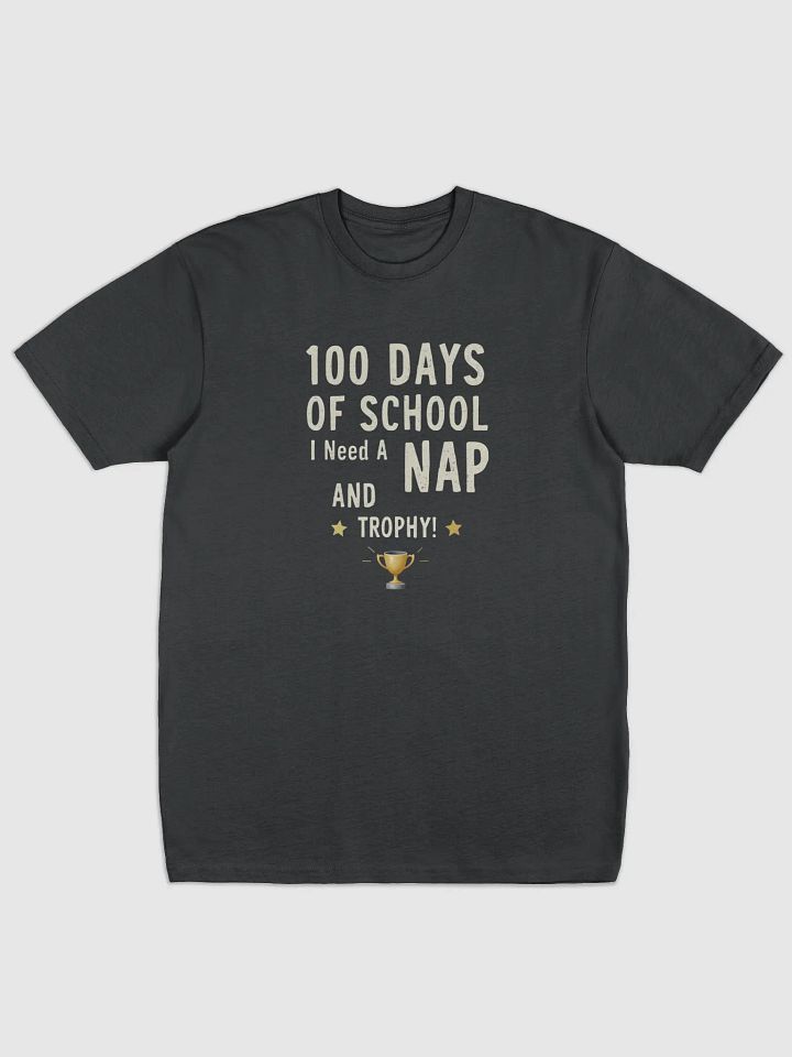 100 Days of School Trophy Nap Tee product image (1)