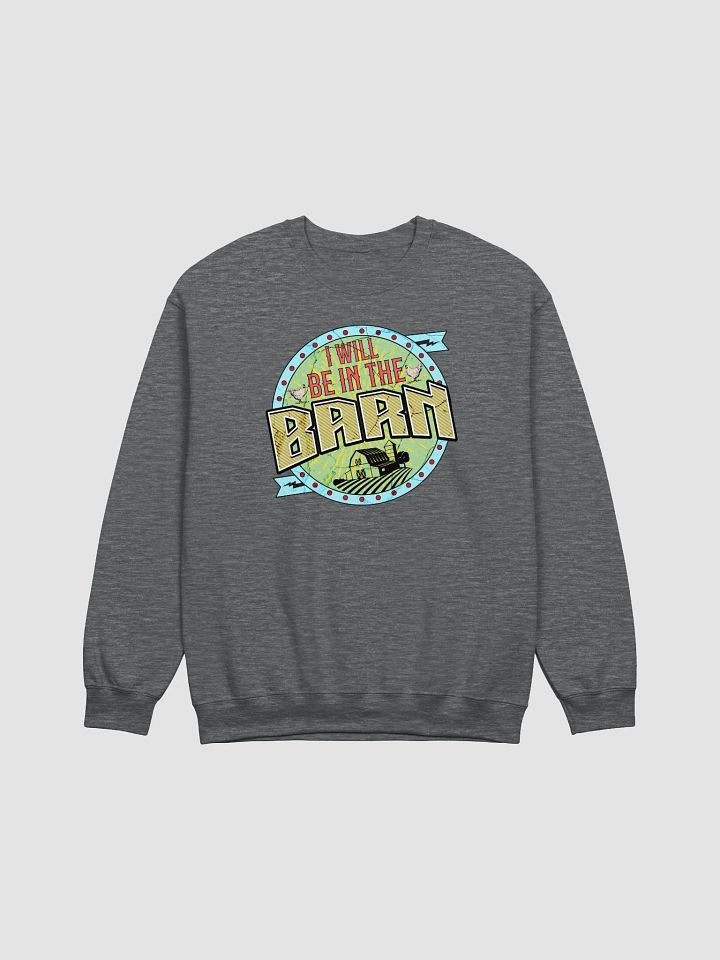 I Will Be In The Barn Vintage Crewneck product image (3)