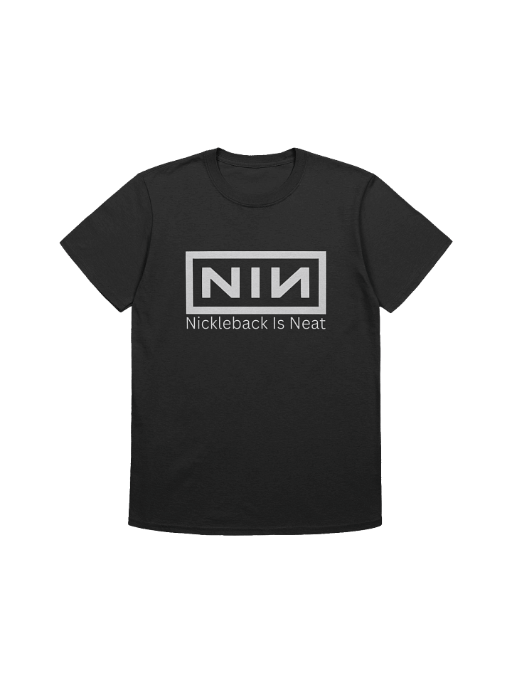Nickleback Is Neat T-Shirt product image (1)