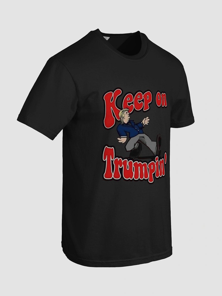 Keep on Trumpin' T-Shirt product image (66)